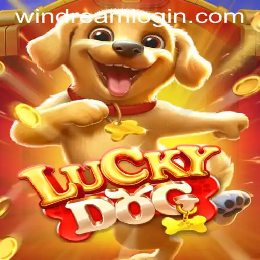 Exploring LuckyDog: A Thrilling Gaming Experience with WINDREAM LOGIN